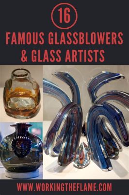 How Much Do Glass Blowers Make: A Kaleidoscope of Perspectives