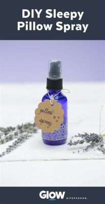 How to Make Lavender Pillow Spray: A Journey into Aromatic Slumber and the Curious Case of Midnight Snacking