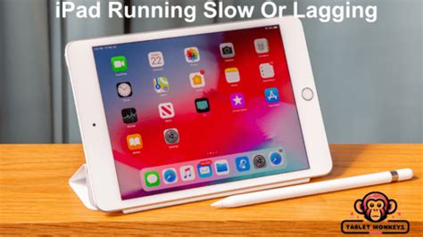 iPad Running Slow How to Fix: A Comprehensive Guide for iPad Users